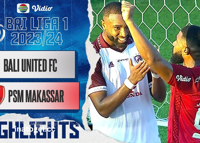 Bali United vs Psm Makassar